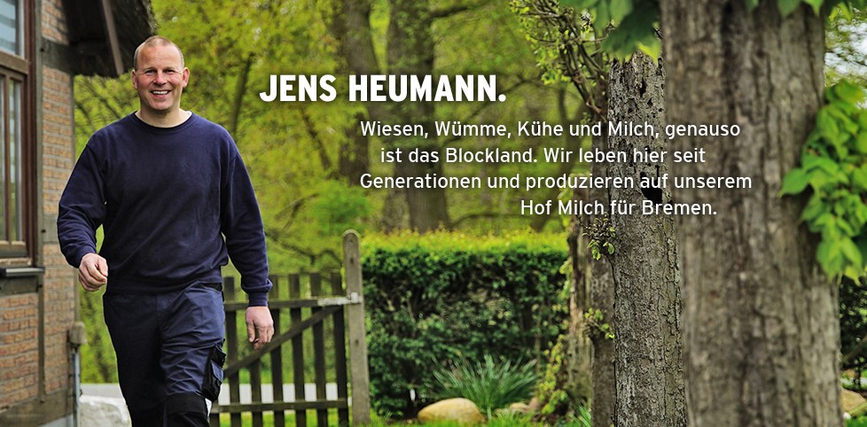 Jens Heumann: Wiesen, Wümme, Kühe und Milch, genauso ist das Blockland. Wir leben hier seit Generationen und produzieren auf unserem Hof Milch für Bremen.