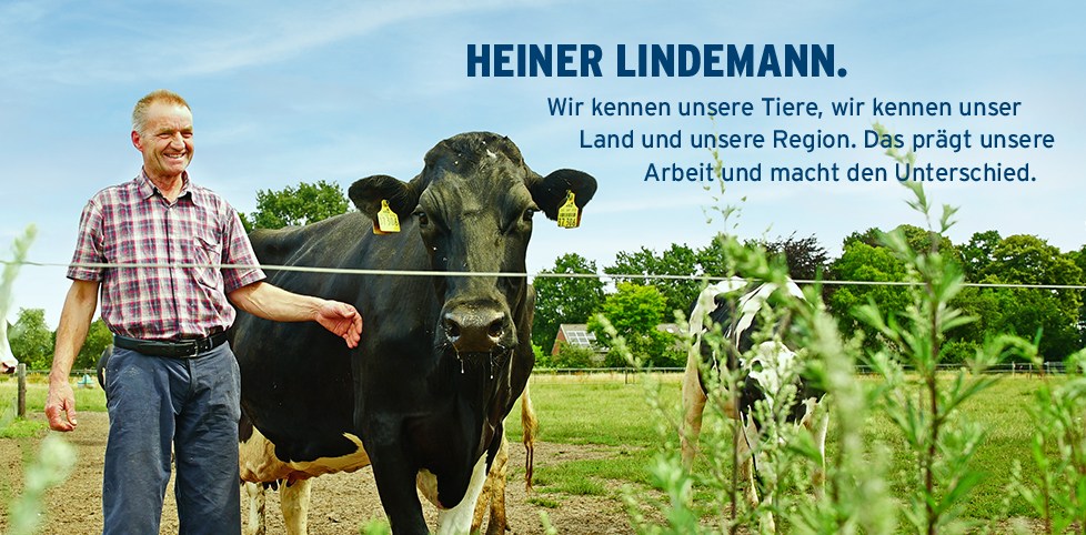 Heiner Lindemann. Wir4 kennen unsere Tiere, wir kennen unser Land und unsere Region. Das prägt unsere Arbeit und macht den Unterschied.